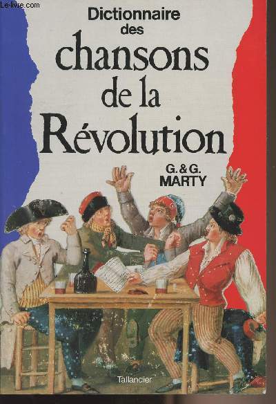 Dictionnaire des chansons de la Rvolution