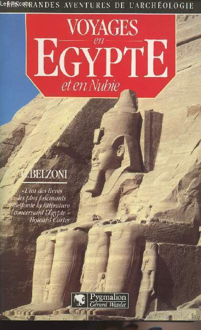 Voyages en Egypte et en Nubie - collection 