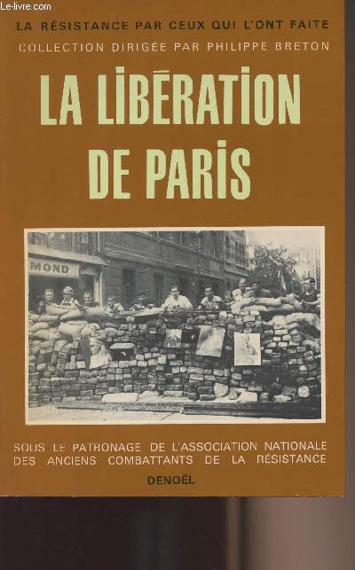 La libration de Paris - collection 