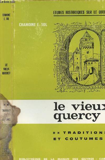 Le vieux Quercy - Traditions et coutumes - 