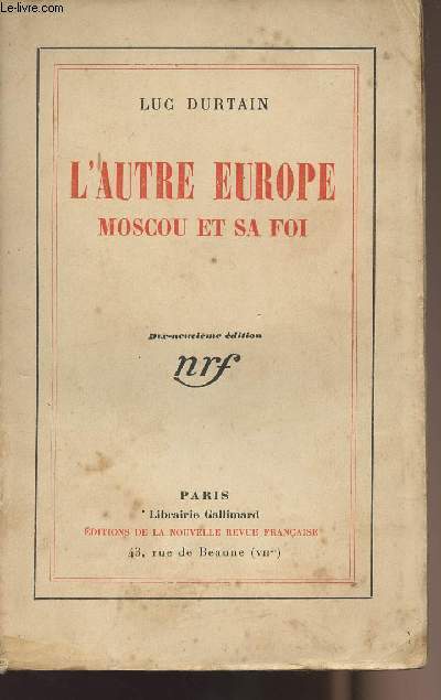 L'autre Europe Moscou et sa foi