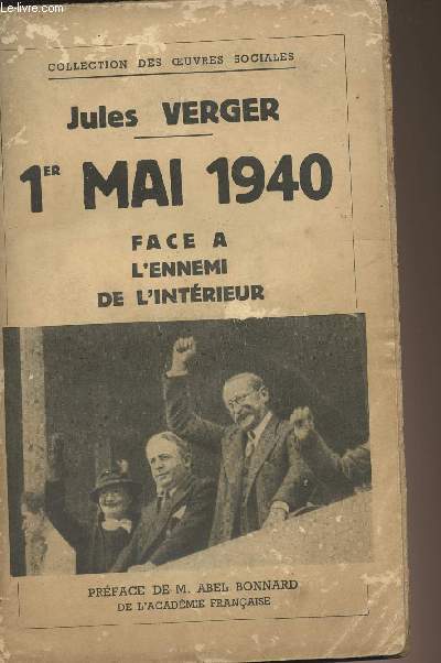 1er mai 1940 - Face  l'ennemi de l'intrieur - collection des oeuvres sociales