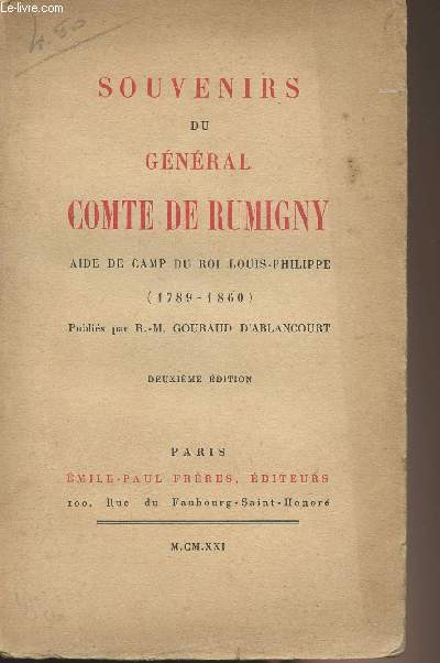 Souvenirs du gnral Comte de Rumigny, aide de camp du roi Louis-Philippe (1789-1860)