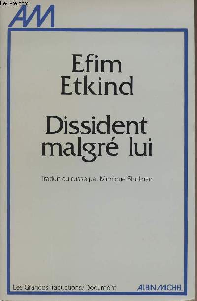 Dissident malgr lui - collection 