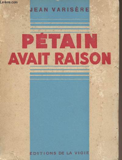 Ptain avait raison