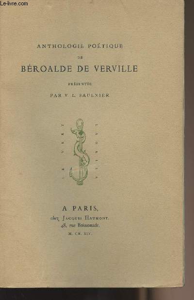 Anthologie potique de Broalde de Verville - Prsente par V. L. Saulnier