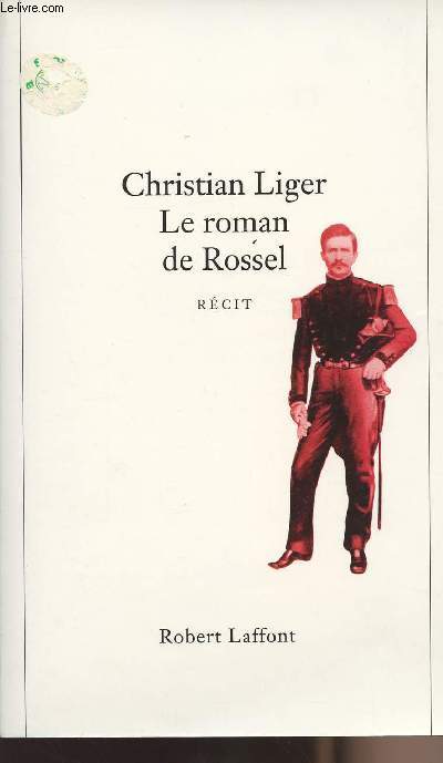 Le roman de Rossel