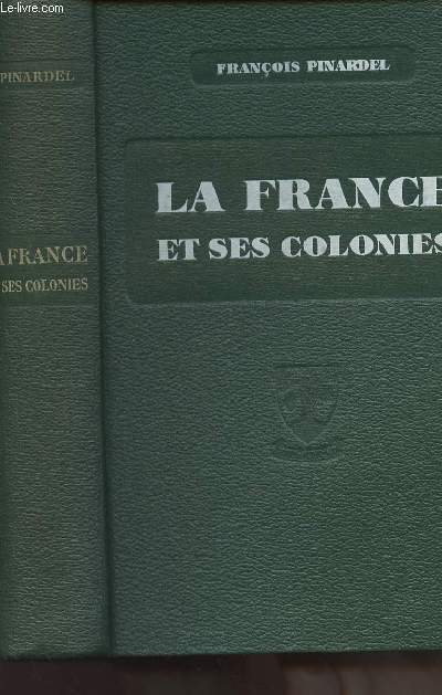 La France et ses colonies