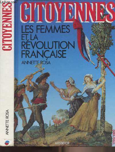 Citoyennes - Les femmes et la rvolution franaise