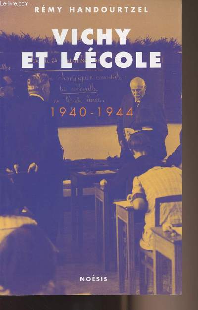 Vichy et l'cole 1940-1944