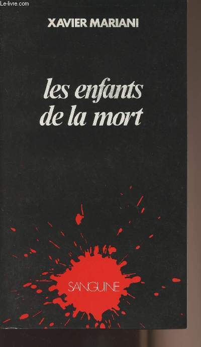 Les enfants de la mort - collection 