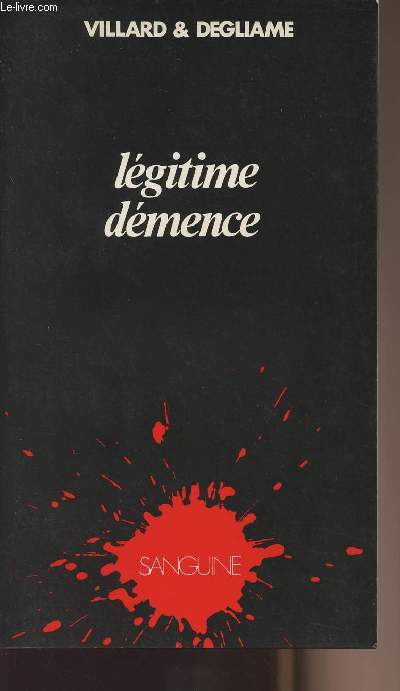 Lgitime dmence - collection 
