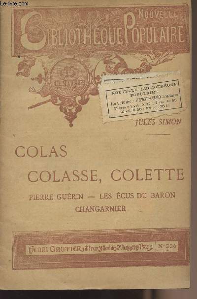 Nouvelle Bibliothque Populaire n234 - Colas Colasse, Colette - Pierre Gurin - Les cus du Baron Changarnier