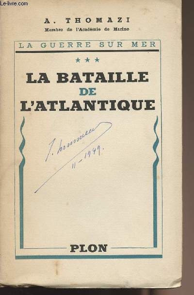 La guerre sur mer - Tome 3 - La bataille de l'Atlantique