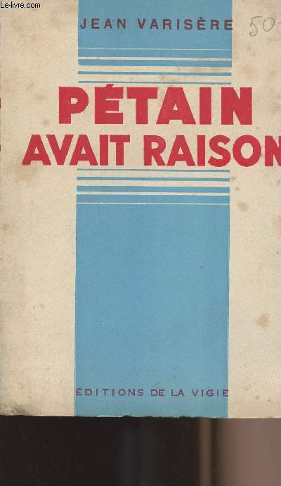 Ptain avait raison