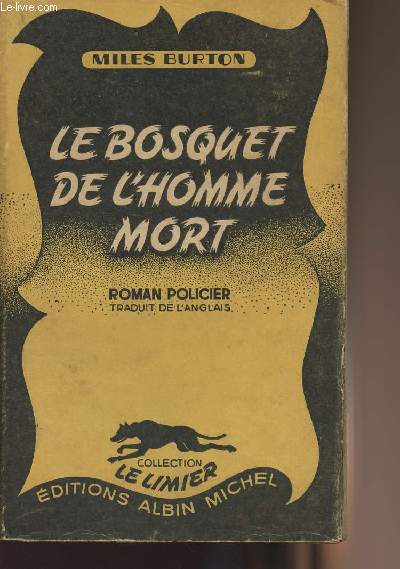 Le bosquet de l'homme mort - collection 