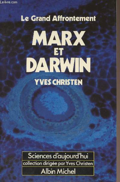 Le grand affrontement - Marx et Darwin- collection 