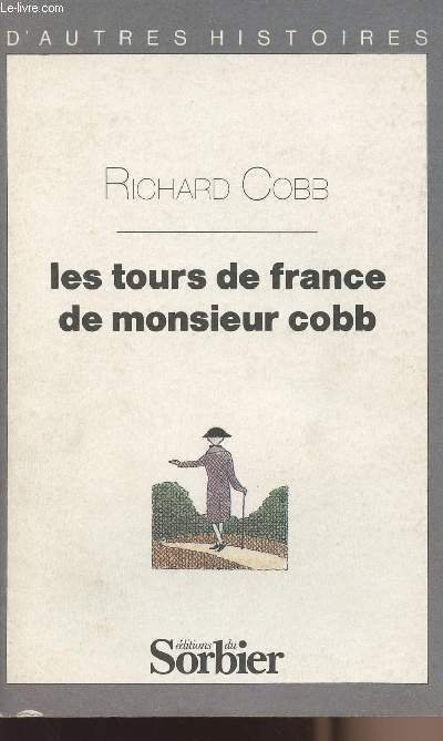 Les tours de France de monsieur Cobb - collection 