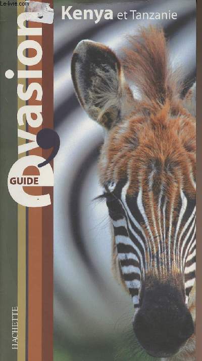 Guide vasion - Kenya et Tanzanie