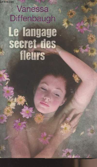 Le langage secret des fleurs