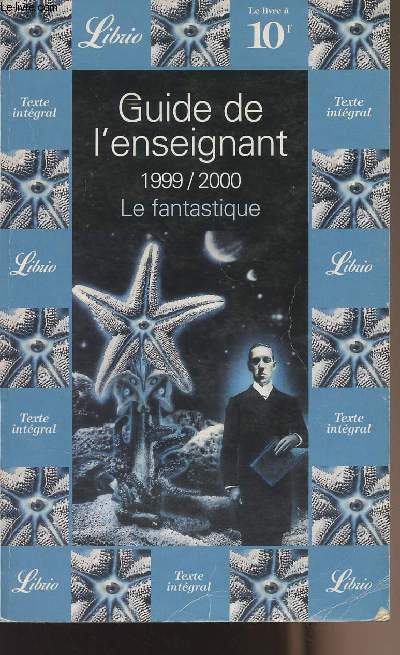 Guide de l'enseignement 1999/2000 Le fantastique