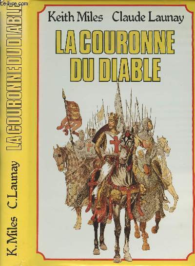 La couronne du diable - Les Angevins conqurants - Chronique des Plantagents