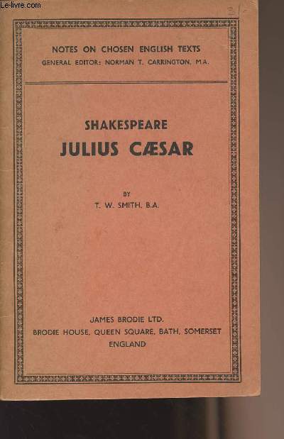 Julius Ceasar by T.W. Smith, B.A.