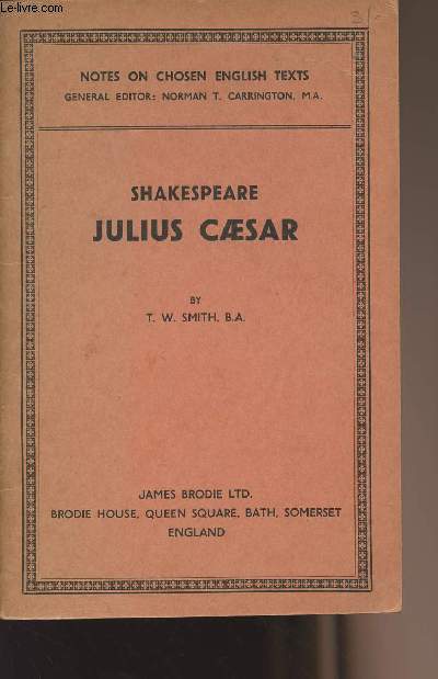 Julius Ceasar by T.W. Smith, B.A.