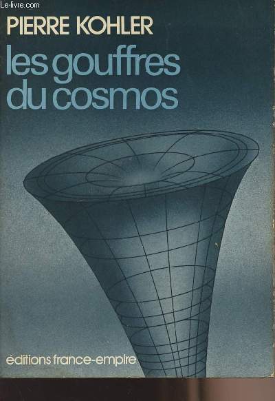 Les gouffres du cosmos