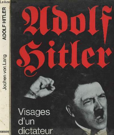 Visage d'un dictateur : Adolf Hitler