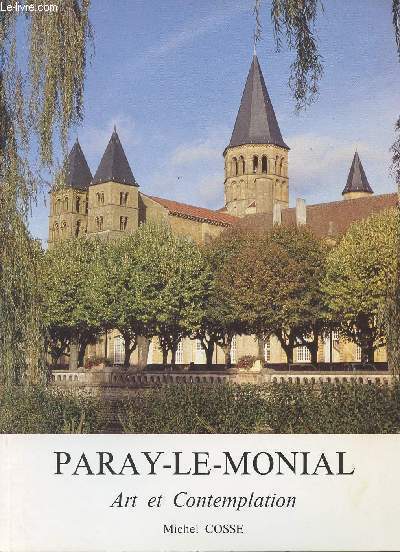 Paray-Le-Monial - Art et Contemplation