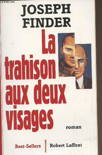 La trahison aux deux visages