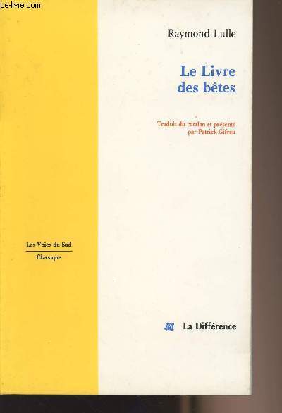Le livre des btes - collection 