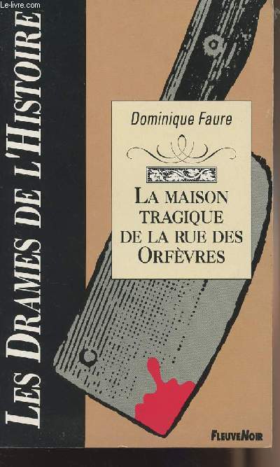 La maison tragique de la rue des Orfvres - collection 