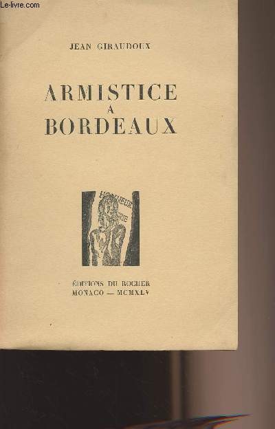 Armistice  Bordeaux