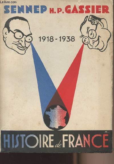 Histoire de France 1918-1938 - Texte d'Aurelien Philipp