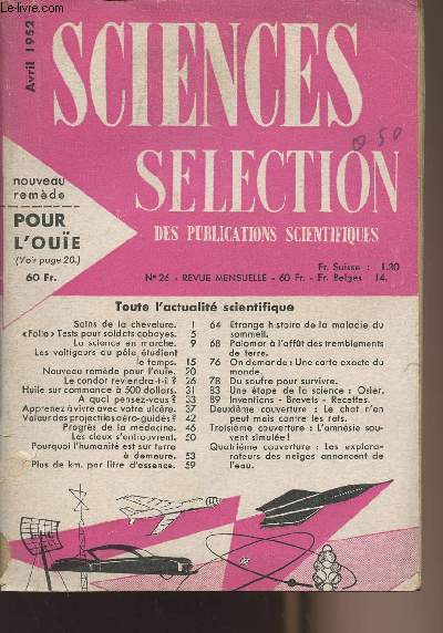 Sciences slction des publications scientifiques - Avril 1952 n26 - Revue mensuelle - Toute l'actualit scientifique - Nouveau remde pour l'oue