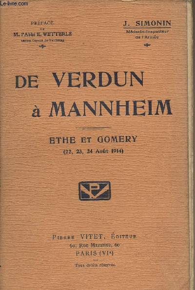 De Verdun  Mannheim - Ethe et Gomery (22, 23, 24 aot 1914)