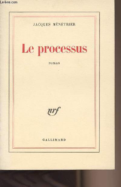 Le processus