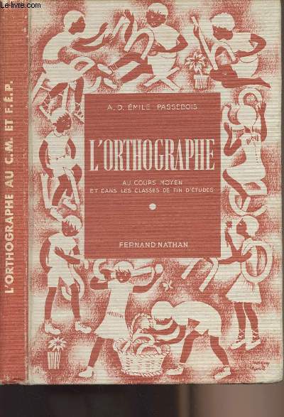 L'orthographe au cours Moyen 2e anne et dans la classe de fin d'tude