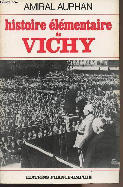 Histoire lmentaire de Vichy