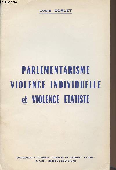 Parlementarisme violence individuelle et violence tatiste