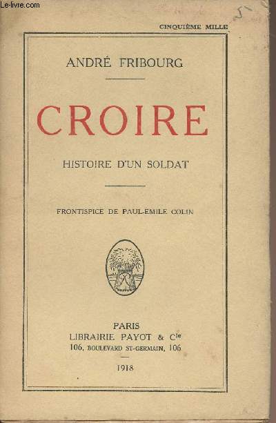 Croire - Histoire d'un soldat