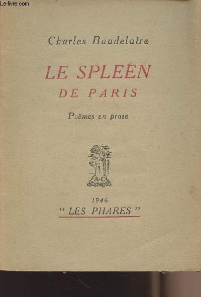 Le Spleen de Paris - Pomes en prose - collection 