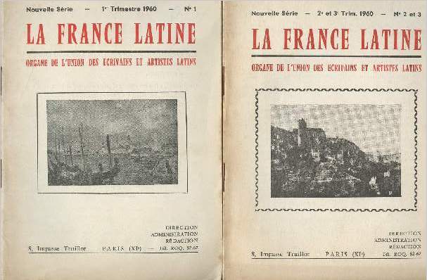 La france Latine - Organe de l'union des crivains et artistes latins - 1et trimestre 1960 - n1/2 et 3