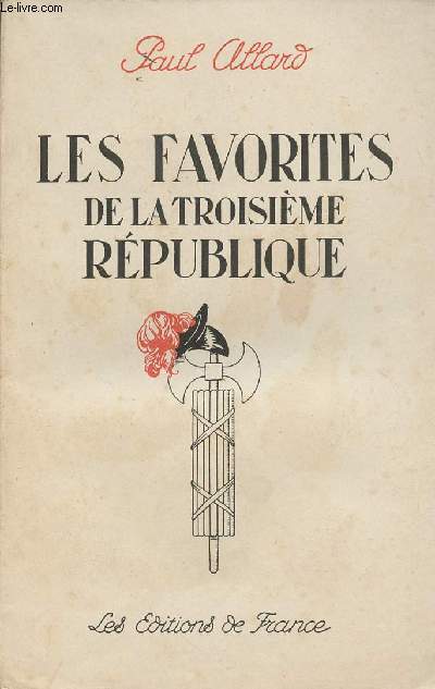 Les favorites de la troisme rpublique