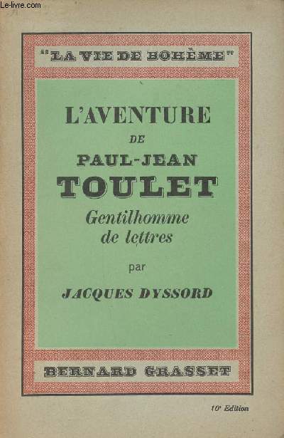 L'aventure de Paul-Jean Toulet Gentilhomme de lettres - collection 