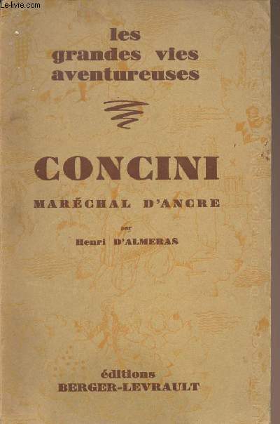Concini Marchal d'Ancre - collection 