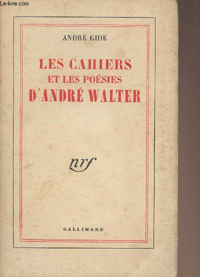 Les cahiers et les posies d'Andr Walter