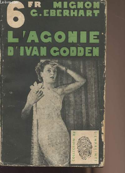 L'agonie d'Ivan Godden - collection de 
